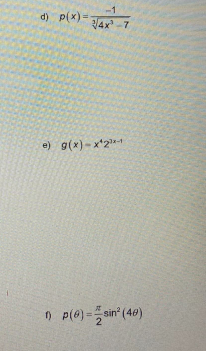 d) p(x)=-
-1
34x³-7
e) g(x)=x42³x-1
f) p(0) = sin² (40)