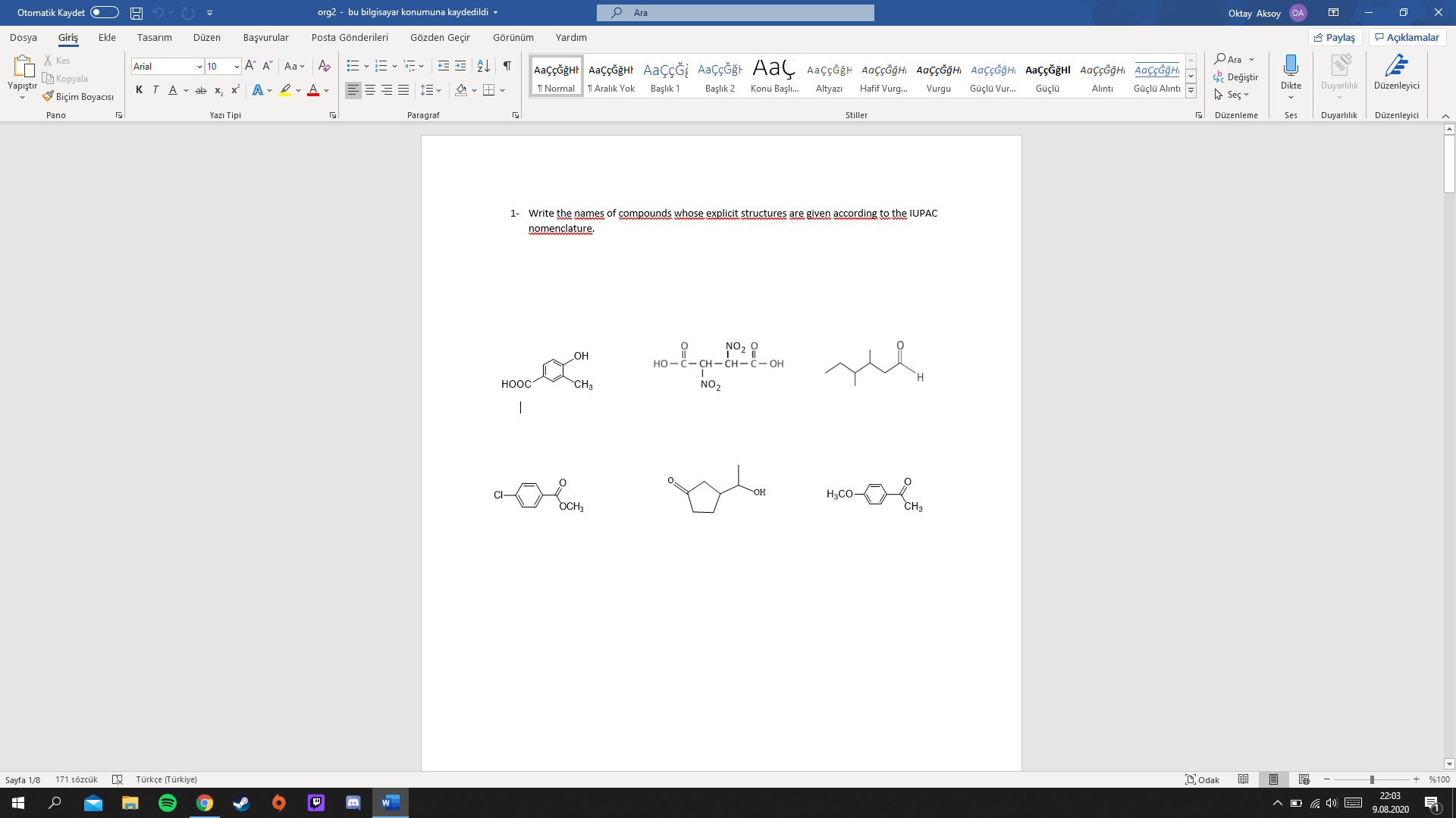 1- Write the names of compounds whose explicit structures are given according to the IUPAC
nomenclature.
NO2 O
но -с- сн — сн—С— он
OH
H.
HOOC
CH3
NO2
он
H3CO-
OCH3
CH3
