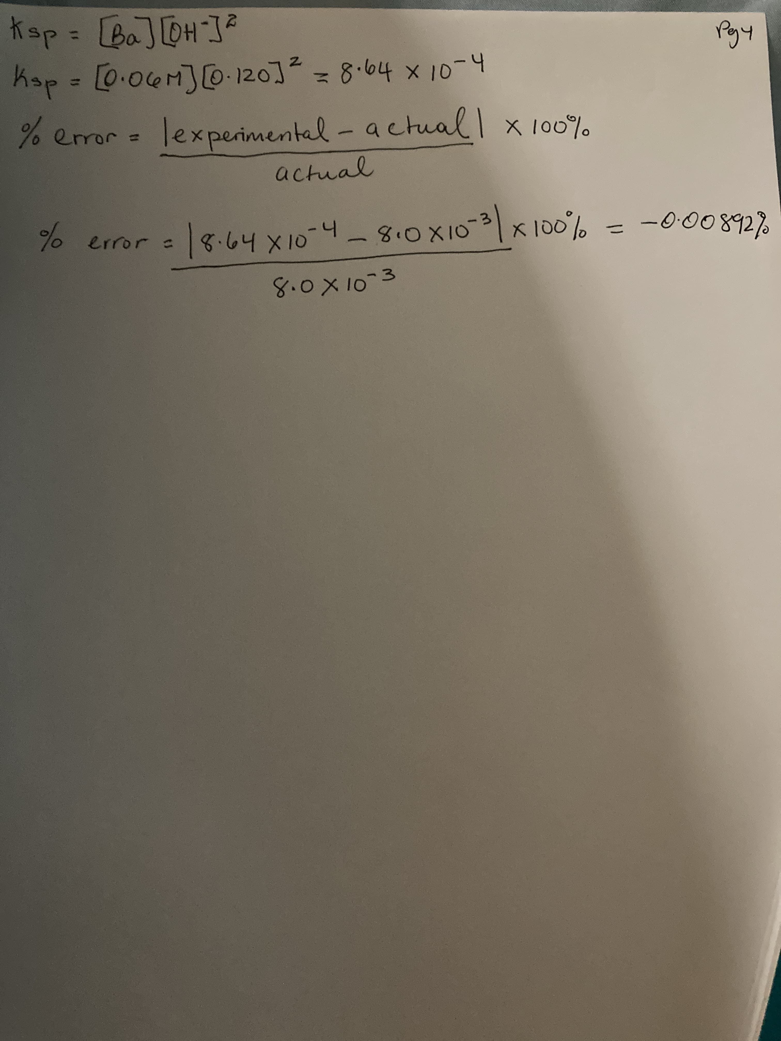 Ksp= [Ba][DHJ²
%3D
[0.04M][0.120]
dey
%3D
2.
lexperimental -actual
= Je
actual
x 100%
error
%3D
-3
