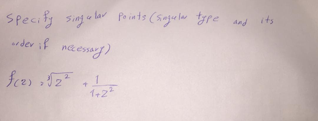 Specify singa lar Po ints (smgaler type and
a lav Po ints (Singe lar type and its
or der if
neessarg )
2.
1+2²
