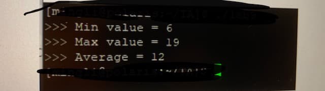 [m-
>>> Min value = 6
>>> Max value
>>> Average
%3D
19
%3D
12
