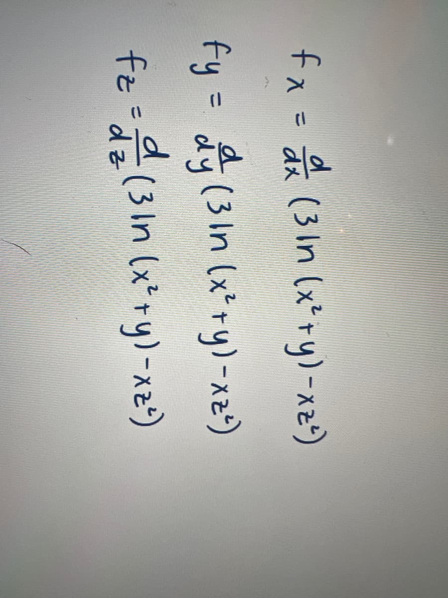 fx = a
(3 In (x*+y)-xz)
%3D
fy= (3 in (x*ry)-x2)
fe은 (3in (xry)-ke)
%3D
