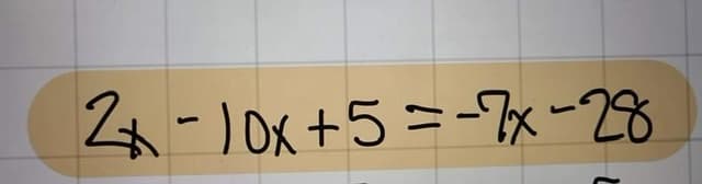 4-)0x+5=-7x-28
