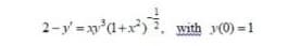 2-y-'d+x), with y(0) =1
