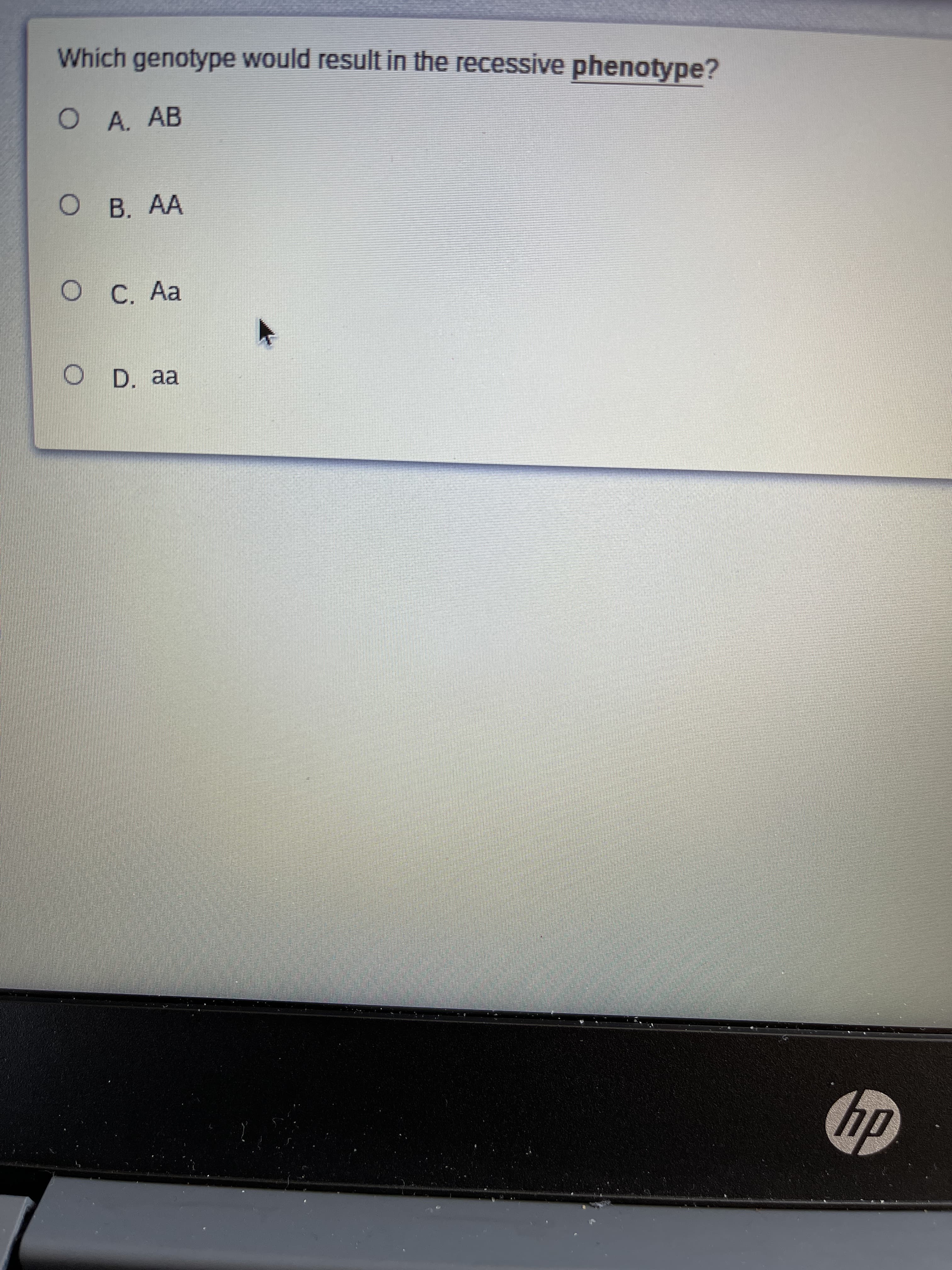 Which genotype would result in the recessive phenotype?
