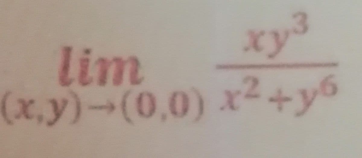 lim
xy3
(x,y)-(0,0) x²2+y6
