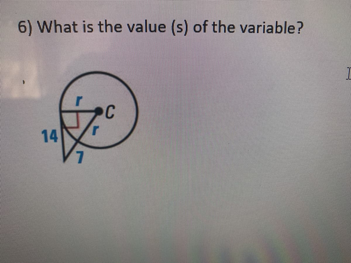 6) What is the value (s) of the variable?
C
14
7.
