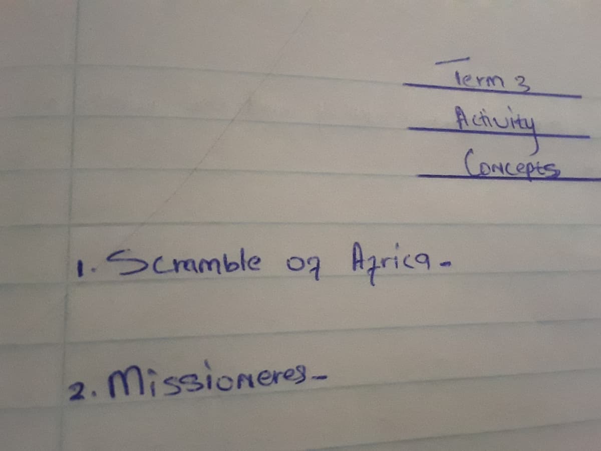 lerm 3
Aciuity
Concepes
1.Scramble 09
Agrica-
2. Missioneres-
