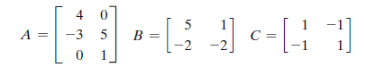 4
5
A =
B =
c =
-3
C =
-2 -2
1_
