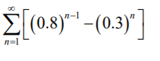 E ]
(0.8)*- -(0.3)"
n-1
n=1
