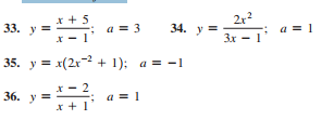2r?
34. у—
* + 5
33. у 3
a = 3
a = 1
Зх — 1
35. y = x(2x2 + 1); a = -1
х — 2
36. у —
a = 1
x + 1
