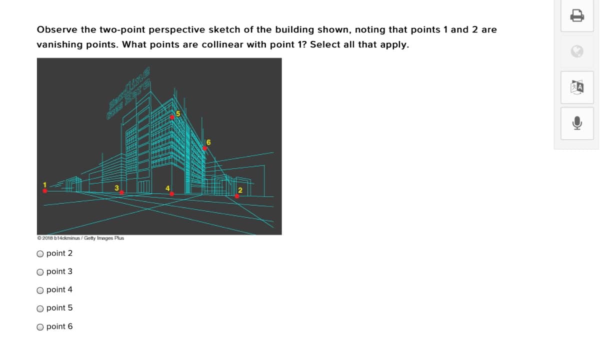 Observe the two-point perspective sketch of the building shown, noting that points 1 and 2 are
vanishing points. What points are collinear with point 1? Select all that apply.
O 2018 b14ckminus / Gelty Images Plus
point 2
O point 3
O point 4
O point 5
O point 6
