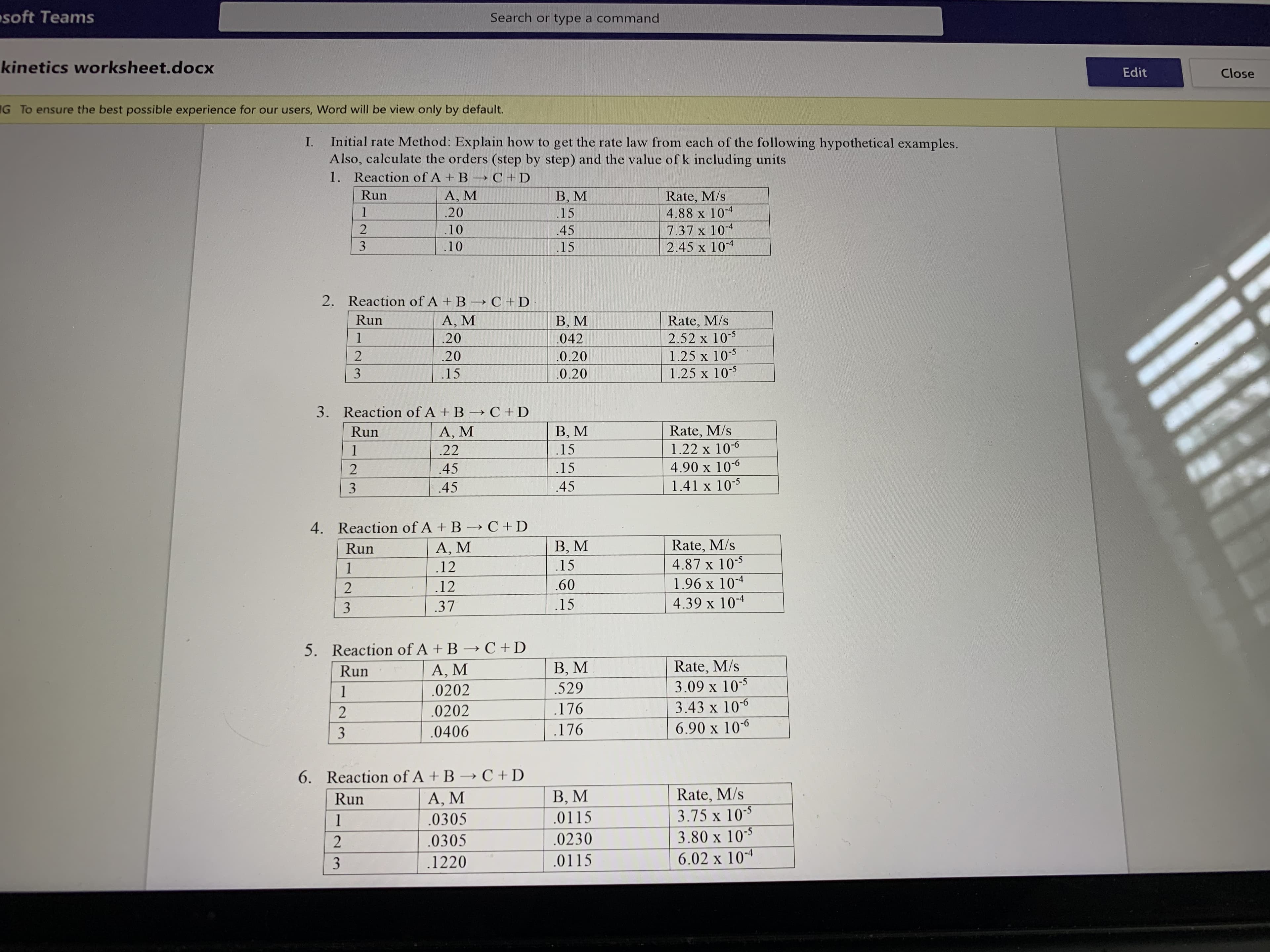 2. Reaction of A + B → C + D
Rate, M/s
2.52 x 10-5
1.25 x 10-5
1.25 x 10-5
Run
A, M
В, М
1
.20
042
.20
.0.20
.15
.0.20
23
