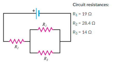 Circuit resistances:
R1 = 19 Q
R2
R2 = 28.4 Q
R3 = 14 0
R;
ww
R3
