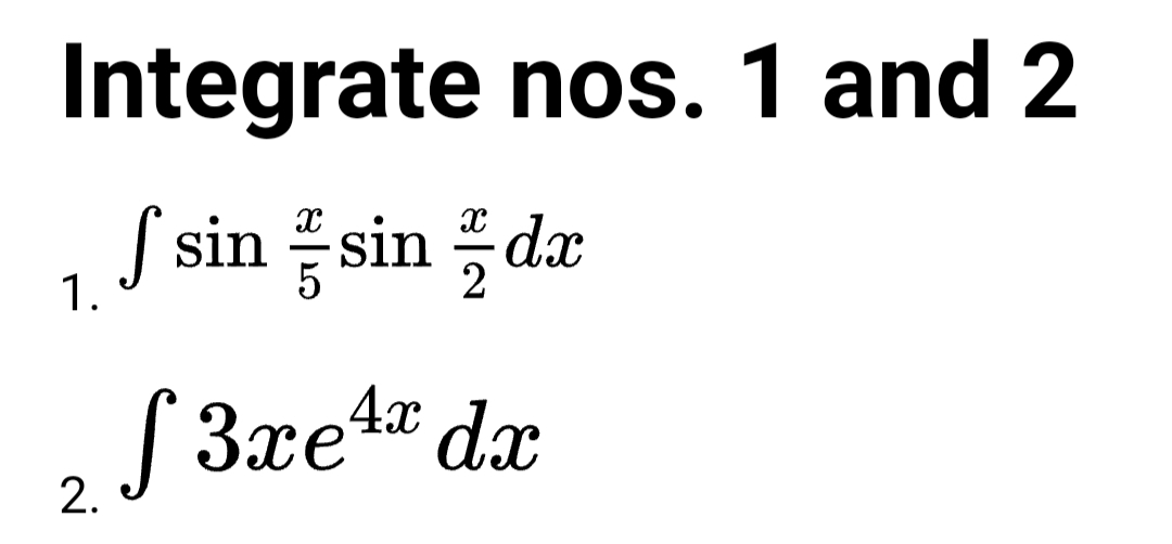Integrate nos. 1 and 2
S sin sin da
1.
4x
2.
