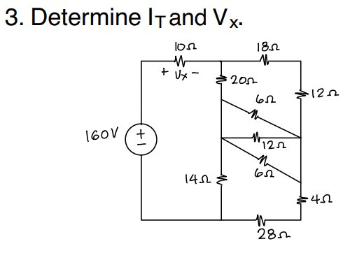 3. Determine Itand Vx.
lon
180
+ Ux -
20n
12
160V (+
12
142
28h
