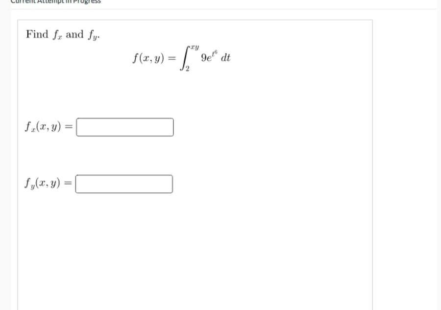 Find fr and fy-
S(1, v) = [ "
9e" dt
f.(1, y):
f,(x, y) =
