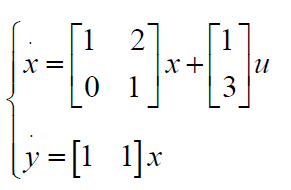 [1
1
x +
3
0 1
y=[1 1]x
