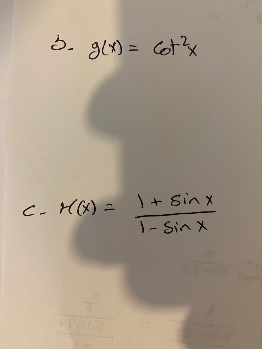 5. glx) = Cot3x
ニ
C H(x) :
+ Sin x
ニ
1- Sin X
ン
