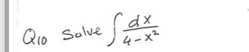 Qio Solve
dx
4-x2
