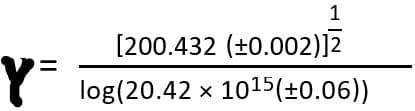 1
[200.432 (+0.002)]2
log(20.42 x 1015(±0.06))
