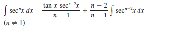 tan x sec" 2x
S sec*x dx-
sec" x dx
п — 1
(n + 1)
