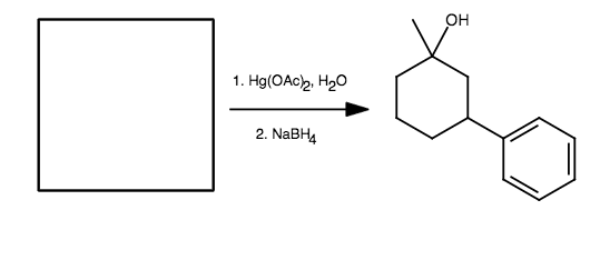 он
1. Hg(OAC2, H20
2. NABH,
