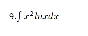 9.f x² Inxdx