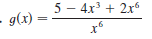 5 - 4x3 + 2x
- g(x) =

