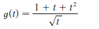 1+t +t?
g(t) =
