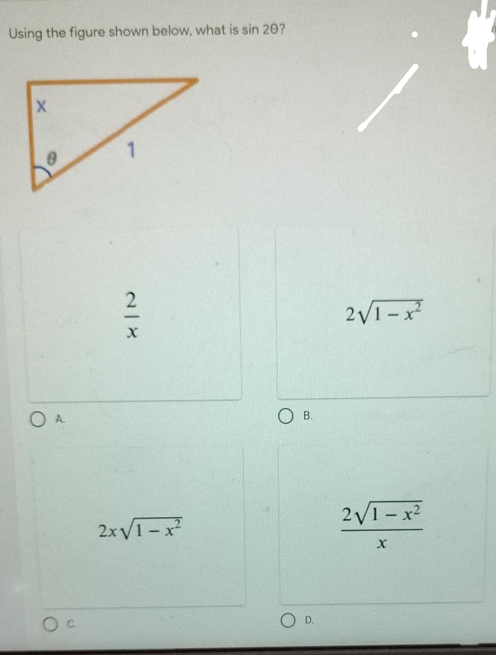 Using the figure shown below, what is sin 20?
2V1-x
O A.
В.
2V1-x2
2xV1-x
D.
