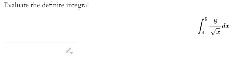 Evaluate the definite integral
•5
8.
-dx
