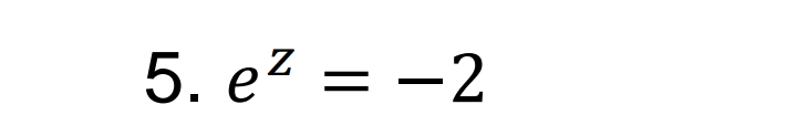 5. e? = -2
