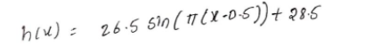 hew) = 26.5 sin( 11(X-0-5))+ 285
