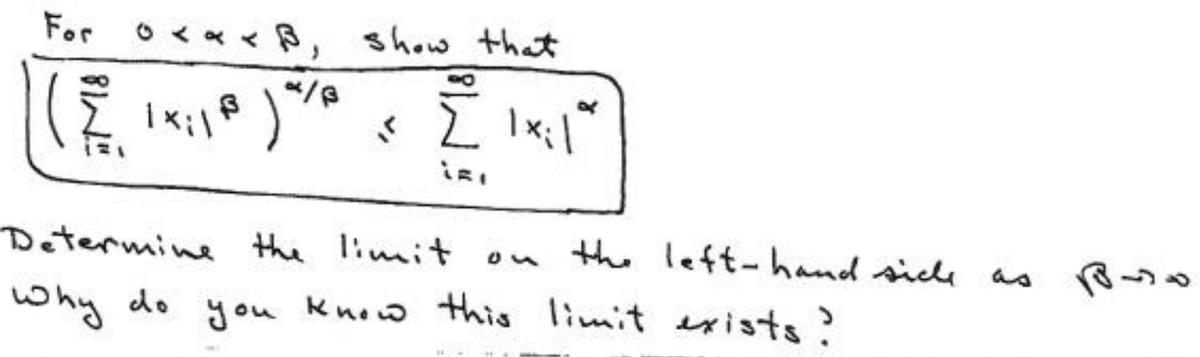 For o <« < s, show that
Determine the limit
the left-hand sicle as
on
why do
know this Iimit exists ?
you

