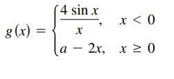 ´ 4 sin x
x < 0
8 (х)
— 2х, х 2 0
a
