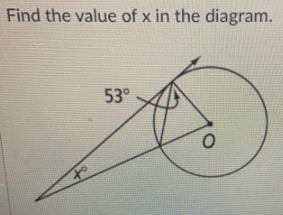 Find the value of x in the diagram.
53°
to
