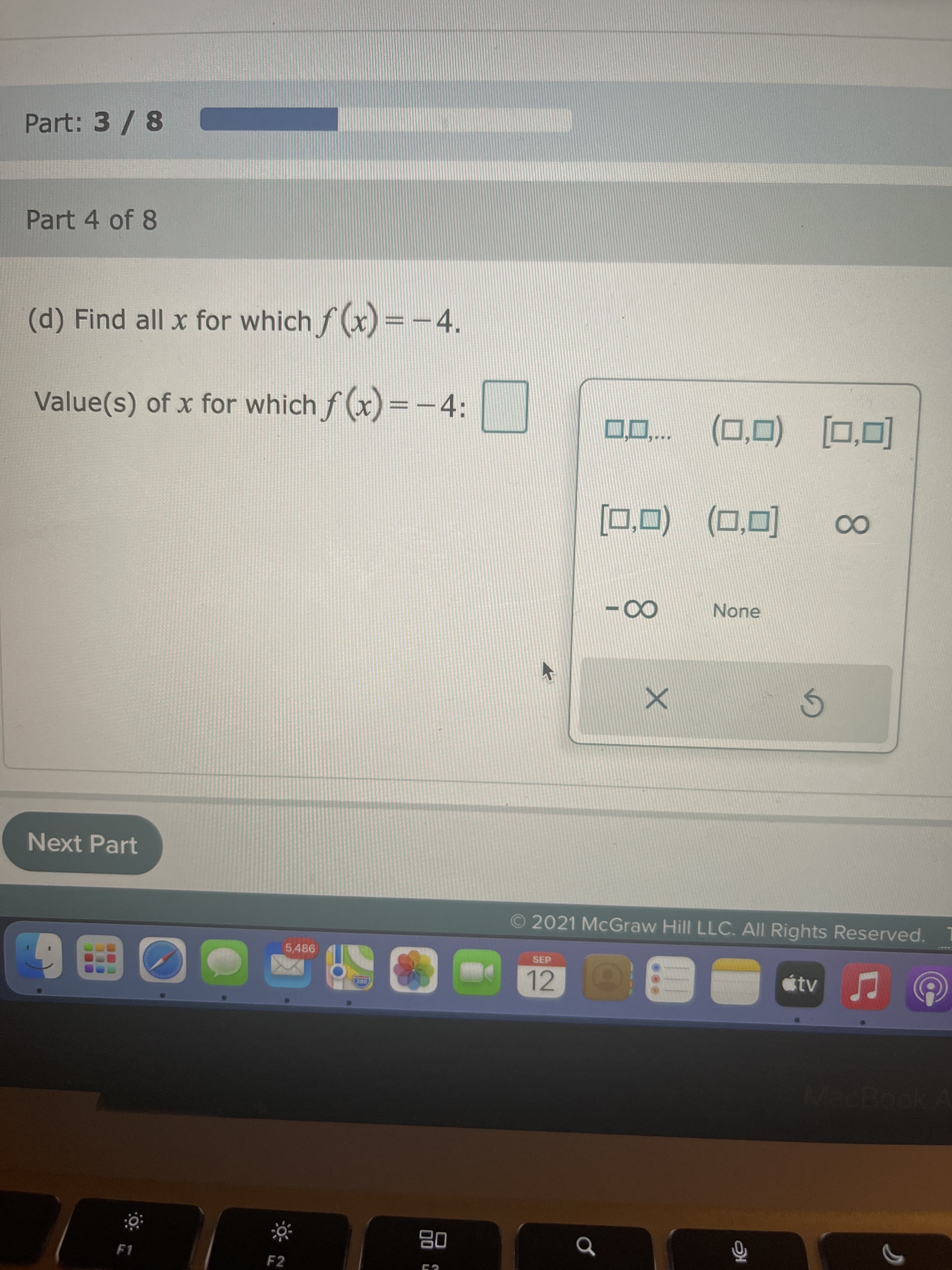 (d) Find all x for which f(x) =-4.
Value(s) of x for which f (x) = -4:
%3D
