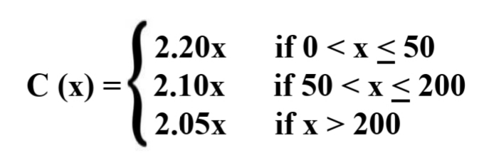 if 0 < x< 50
if 50 < x< 200
2.20х
С (х) %3D{ 2.10х
2.05х
if x > 200
