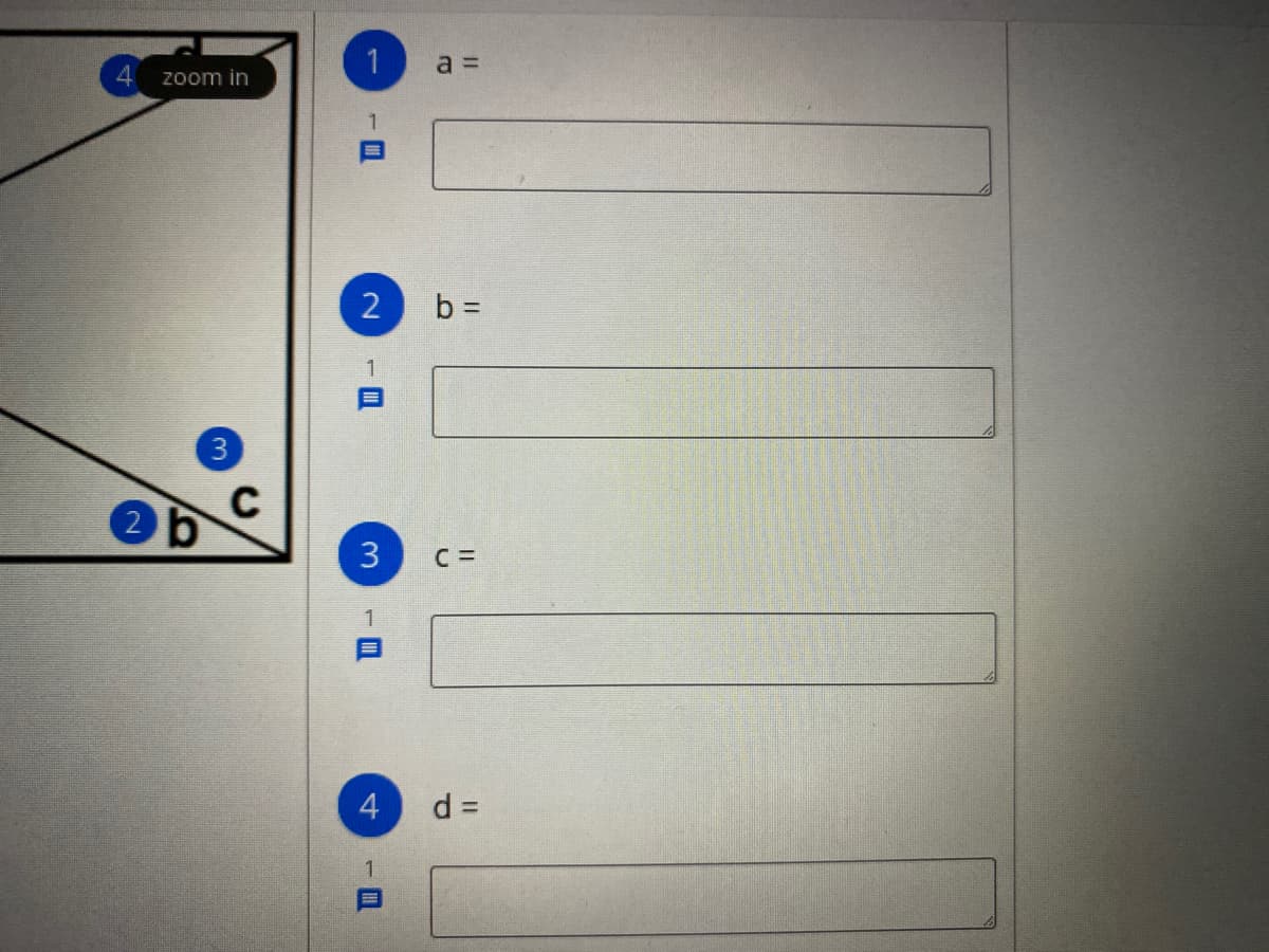 1
a =
zoom in
b =
3
1
4
d% D
-目
3.
