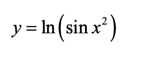 y = In (sin x')
y =In

