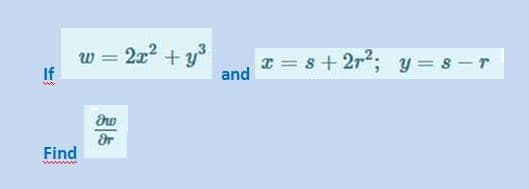 ఒu = 2.r• + y°
If
I = 8 + 2r²; y = s -r
and
Find
శ్రీ
