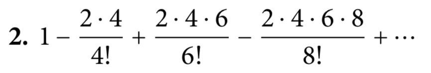 2.4
2. 1-
4!
2.4.6
2.4·6· 8
6!
8!
