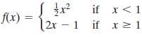 if x<1
f(x) =
%3D
2x – 1 if x 2 1
if x > 1
