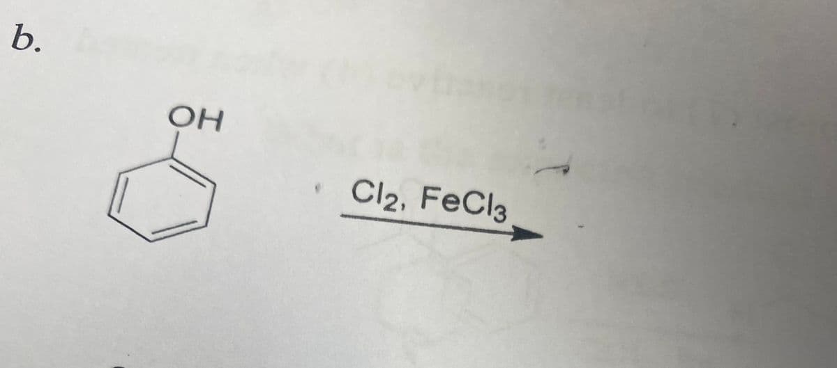 b.
ОН
Cl2, FeCl3
