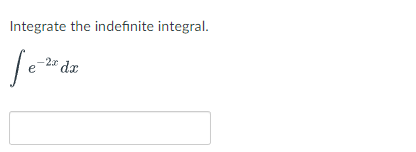 Integrate the indefinite integral.
Je-20
dx