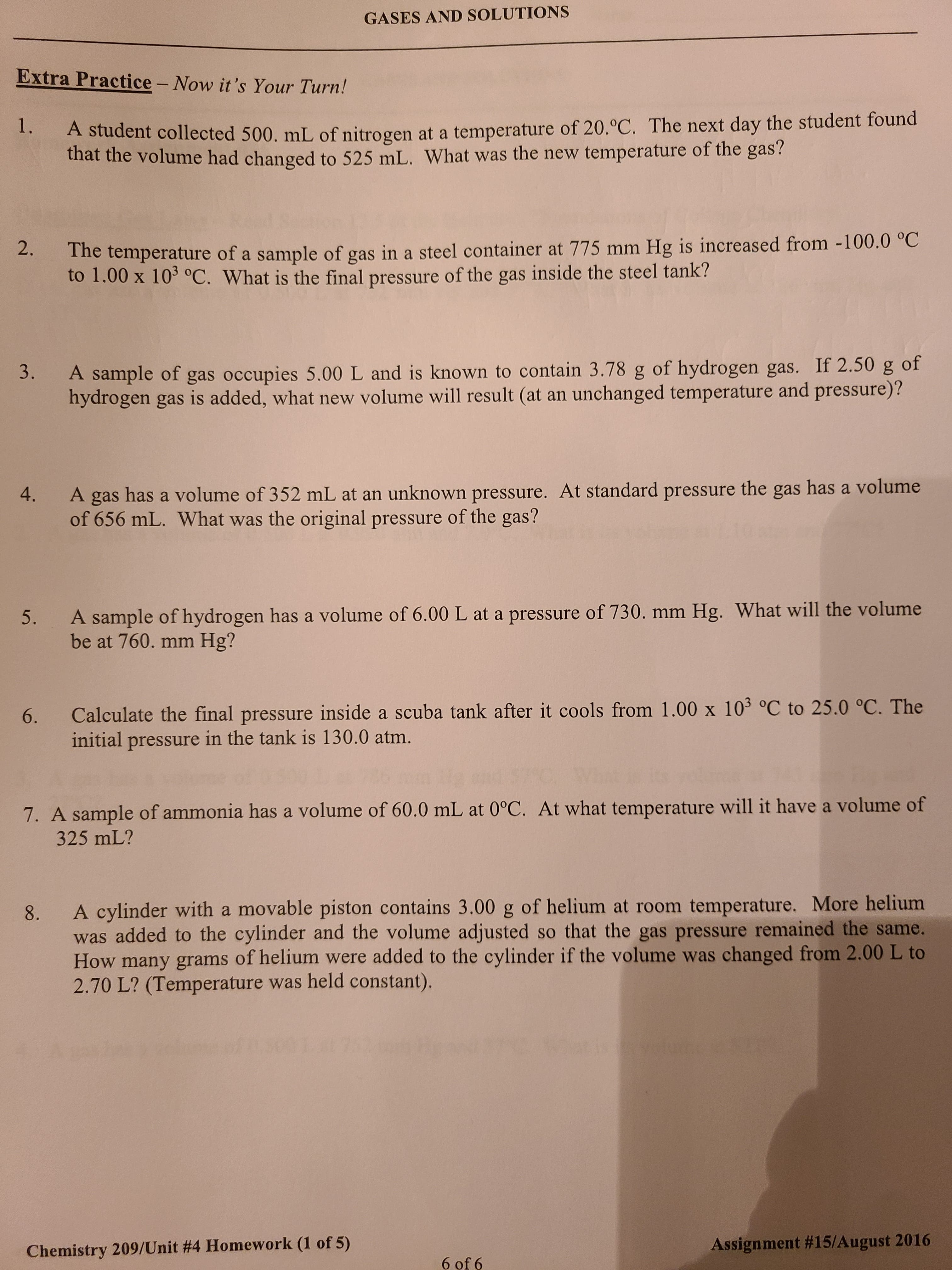 A student collected 500. mL of nitrogen at a temperature of 20.°C. The next day the student found
that the volume had changed to 525 mL. What was the new temperature of the gas?
