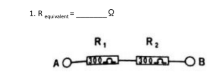 1. R
equivalent
R,
R2
A O
OB
