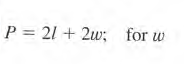 P = 21 + 2w; for w
