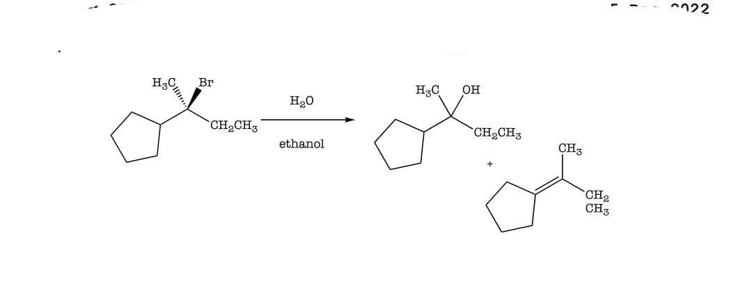 H3C Br
..||||
CH₂CH3
H₂O
ethanol
H₂C
он
CH₂CH3
من
CH3
CH₂
CH3
22